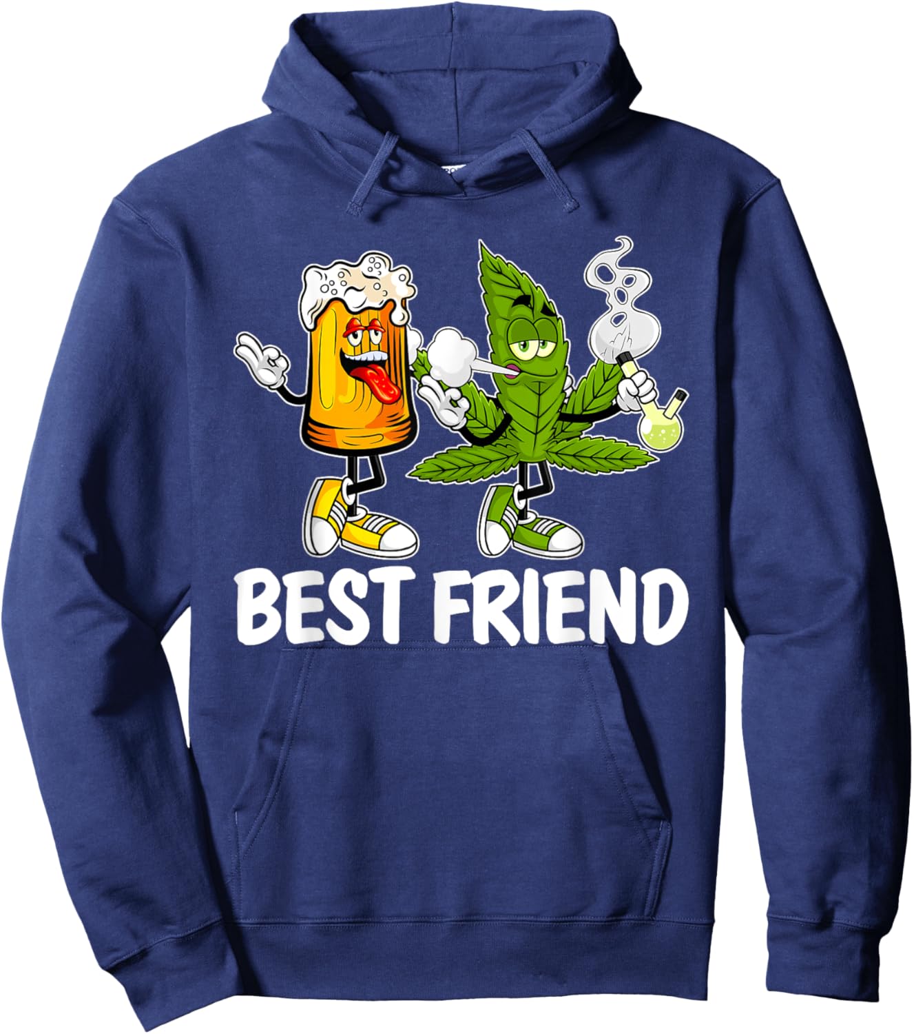 Funny 420 Pot Marijuana Beer And Weed Cannabis Friend Hoodie - Hoodie | Navy