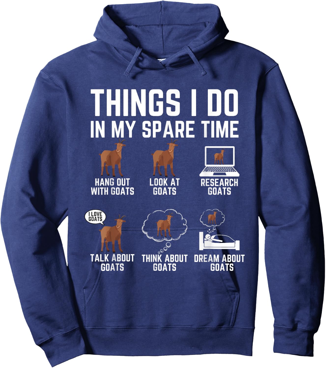 Funny Goats Lover Things I Do In My Spare Time Goat Hoodie - Hoodie | Navy