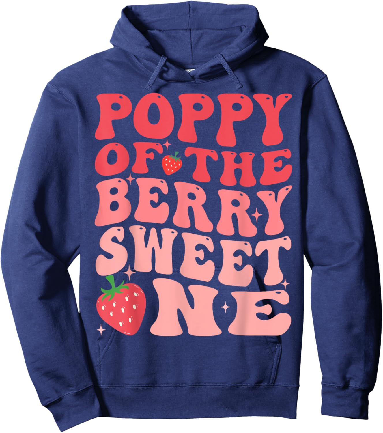 Poppy Of The Berry Sweet One 1st Birthday Strawberry Hoodie - Hoodie | Navy