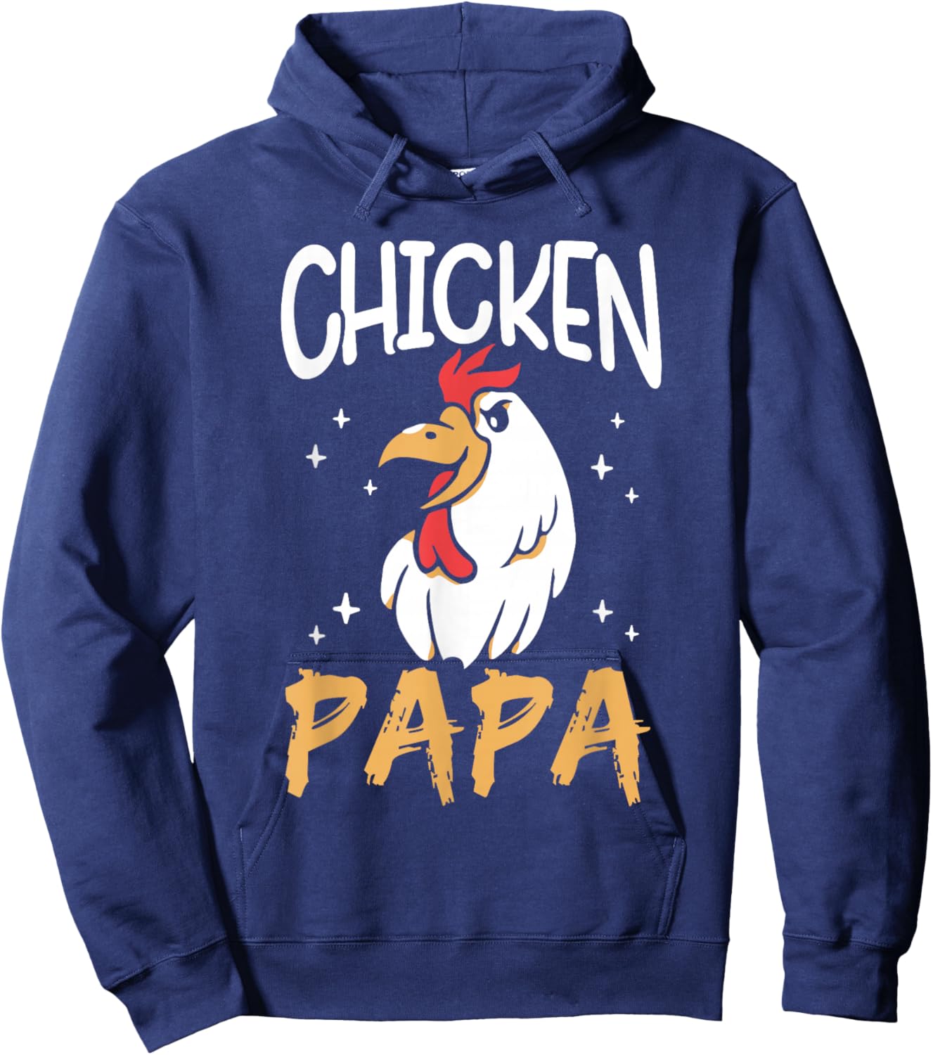 Chicken Papa Keeper Poultry Chickens Rooster Chicken Dad Hoodie - Hoodie | Navy