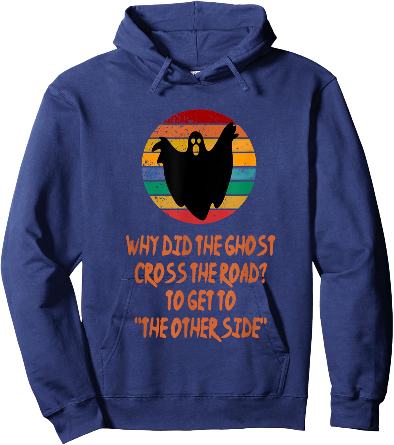 Ghost The Other Side Halloween Kids Puns Jokes Costume Idea Hoodie - Hoodie | Navy