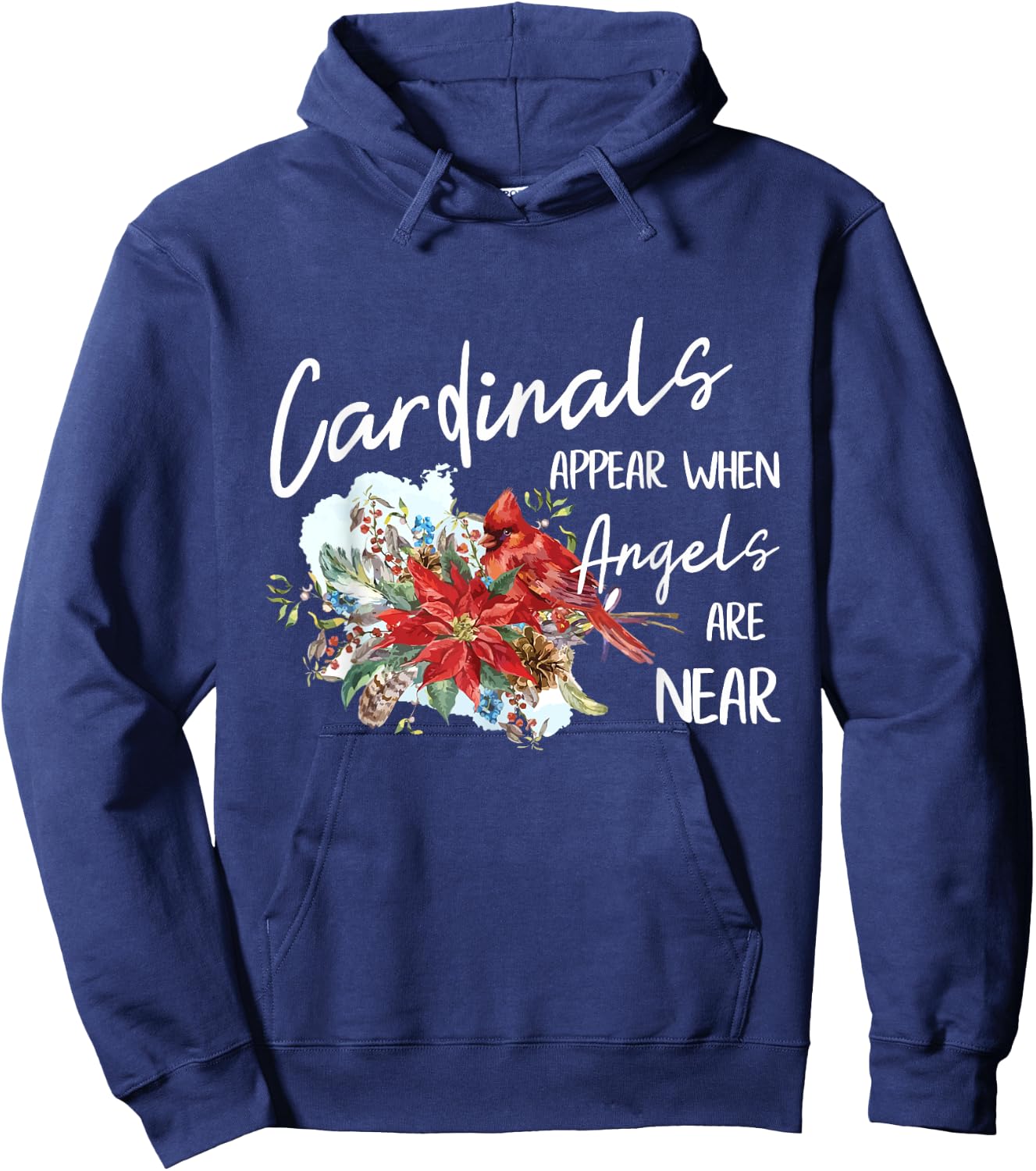 Red Cardinals Appear When Angels Are Near Bird Lover Gift Hoodie - Hoodie | Navy
