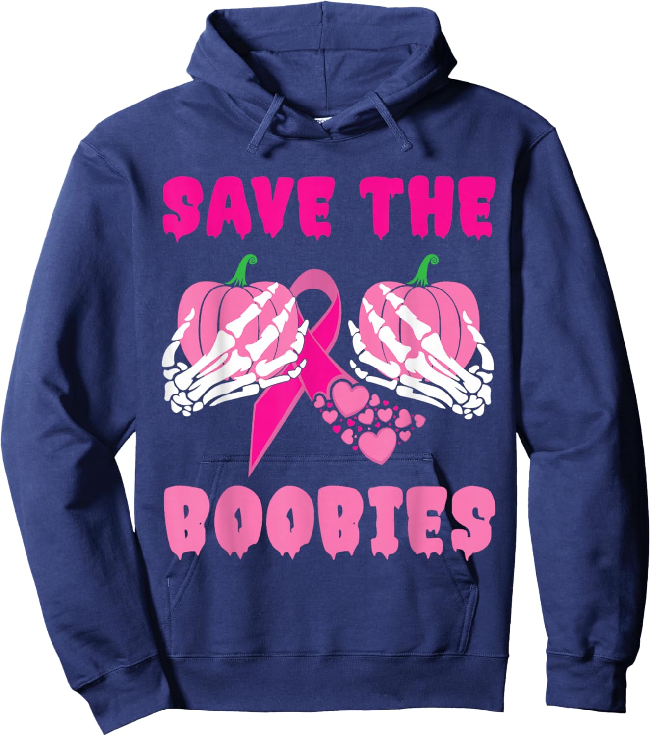 Skeleton Hands Save The Boobies Breast Cancer Awareness Hoodie - Hoodie | Navy