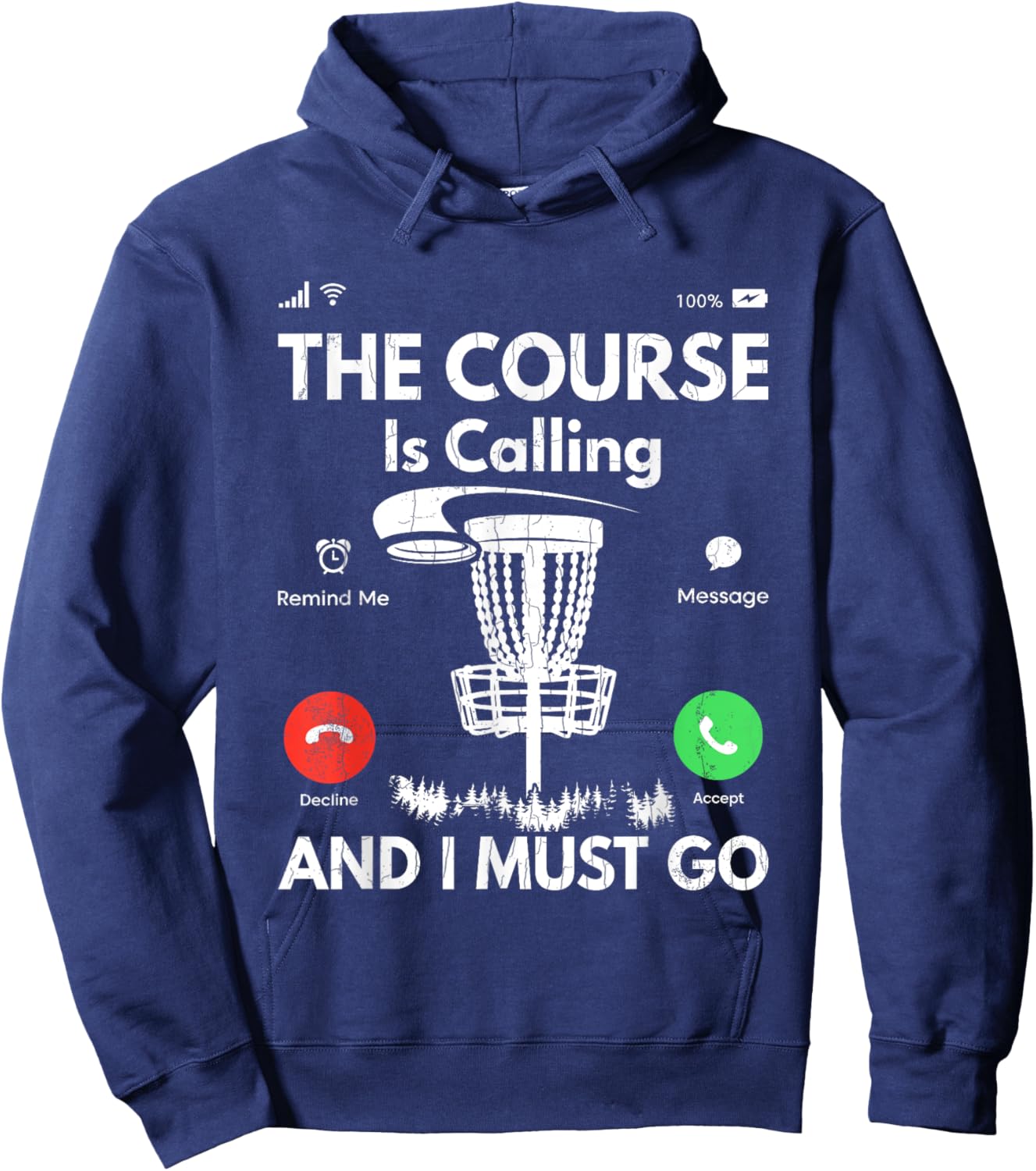 Course Is Calling Funny Disc Golf Player Golfing Graphic Hoodie - Hoodie | Navy