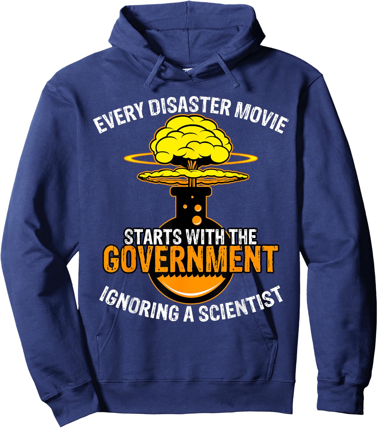At The Start Of Every Disaster Movie Spoilers Mad Scientist Hoodie - Hoodie | Navy