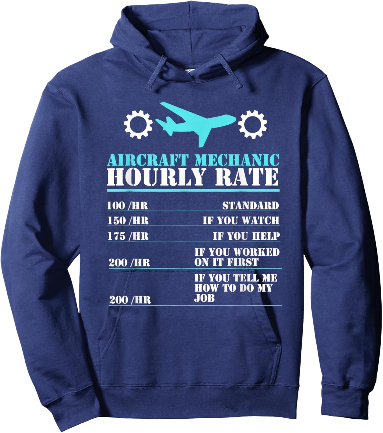 Aircraft Mechanic Hourly Rate Airframe Powerplant Technician Hoodie - Hoodie | Navy