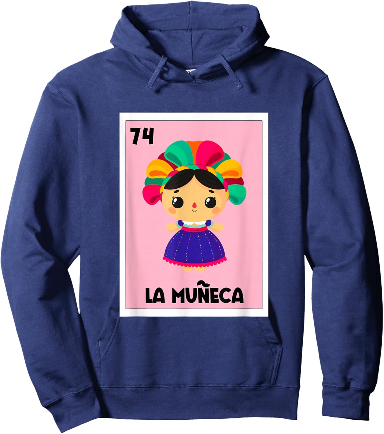 La Muneca Mexican Bingo Card Game Mexican Doll Spanish Girl Hoodie - Hoodie | Navy