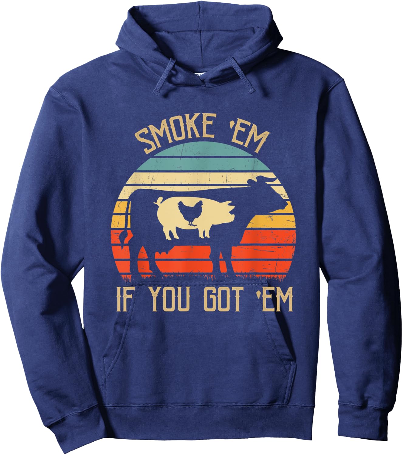 Smoke If You Got Them Funny Grill Grilling Barbecue BBQ Hoodie - Hoodie | Navy