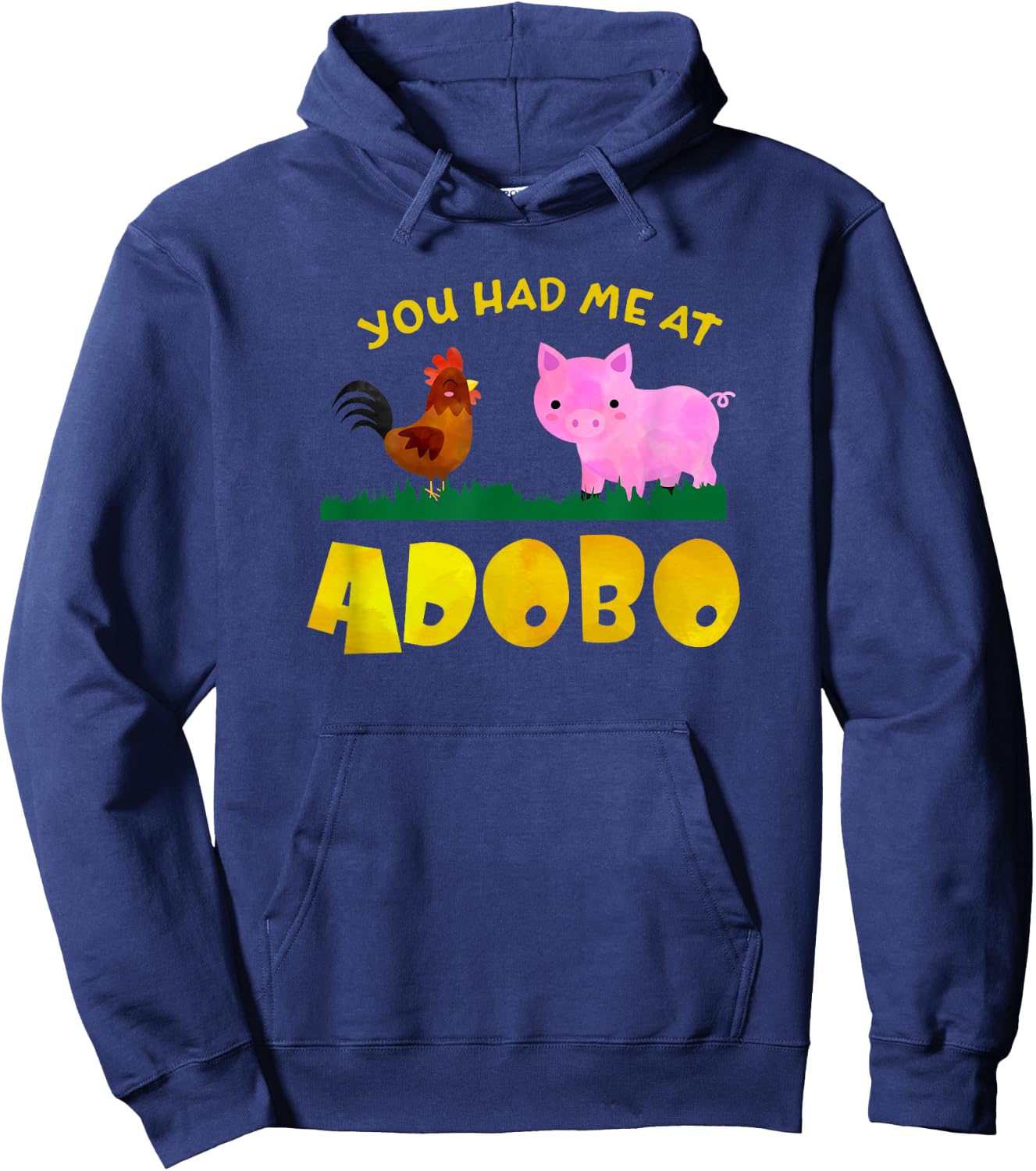 Funny Filipino You Had Me at Adobo Hoodie - Hoodie | Navy