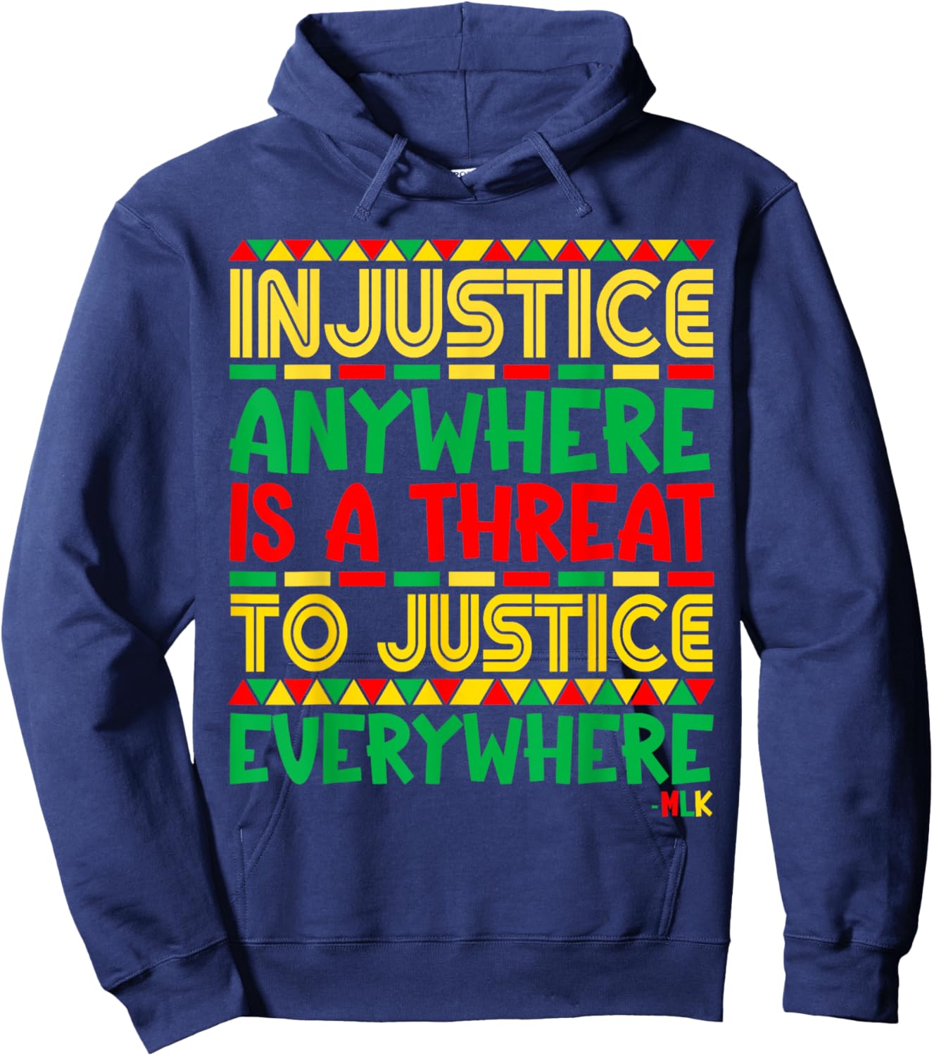 Black History Month Martin Luther King Jr Co. Injustice Anywhere - , Black, Small, Short Sleeve, , Classic Fit, Cotton 65% Polyester 35% Hoodie - Hoodie | Navy