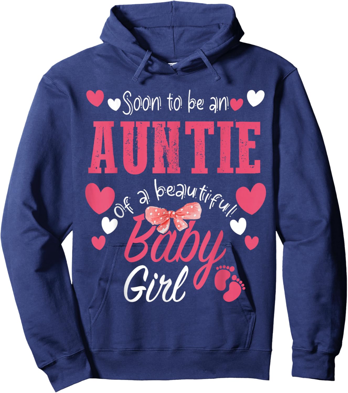 Soon To Be Auntie of Beautiful Baby Girl Gender Reveal 2025 Hoodie - Hoodie | Navy