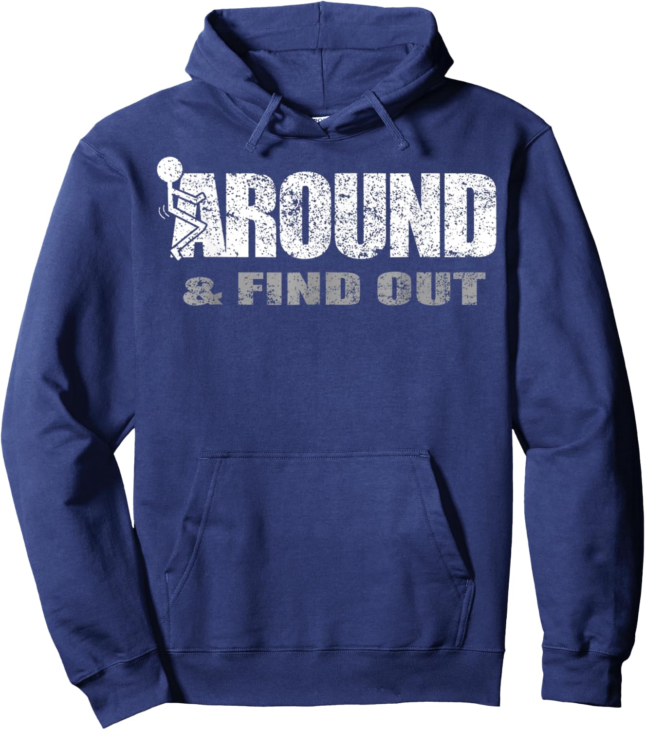 Fuck Around And Find Out Hoodie - Hoodie | Navy