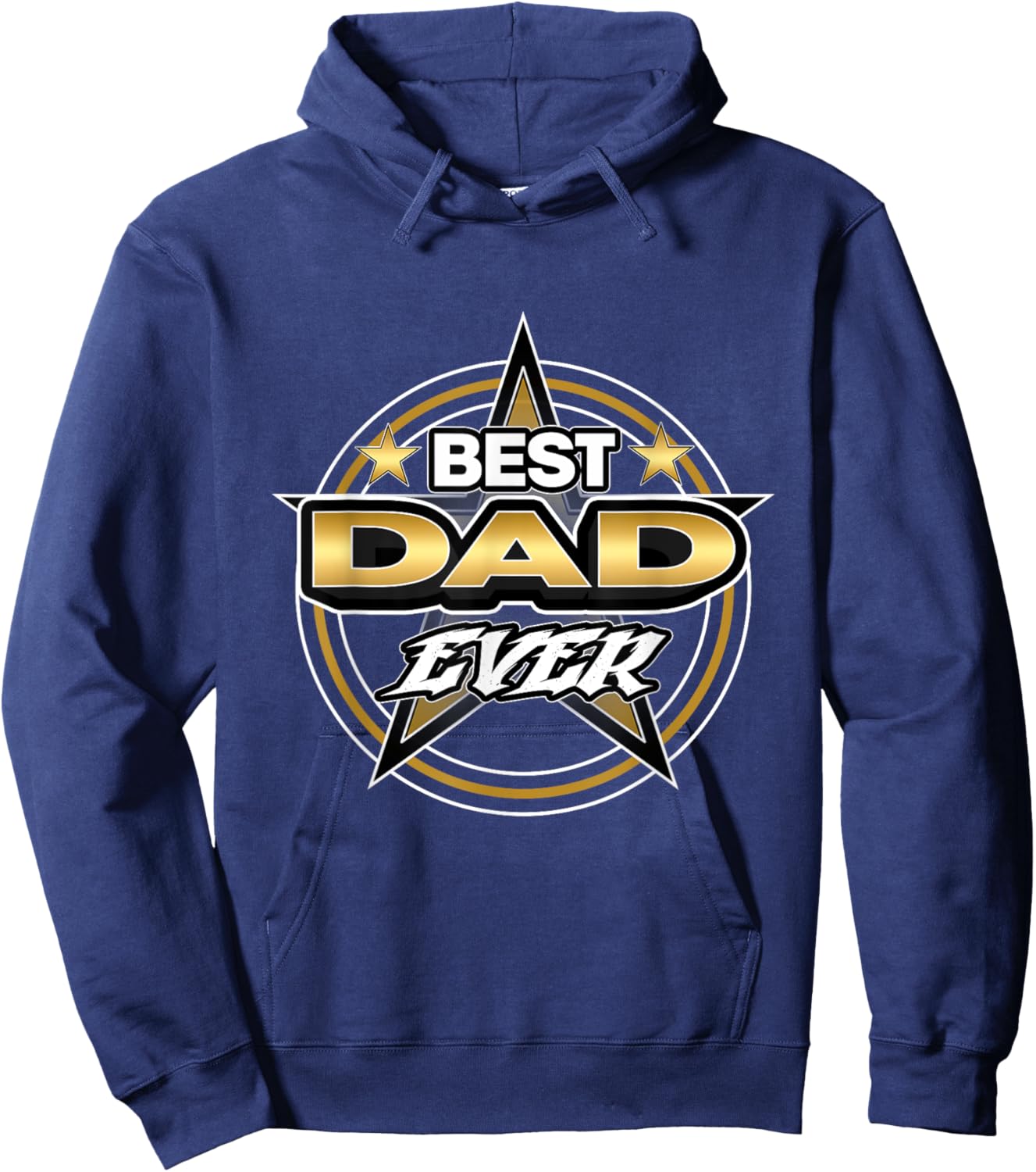 Gifts For Dad - Fathers Day, Birthday Dad - Best Dad Ever Hoodie - Hoodie | Navy