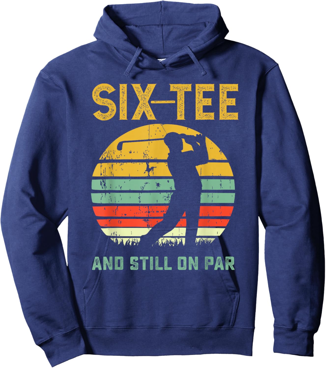 Funny 60th Birthday Golf Pun Golfing 60 Year Old Golfer Hoodie - Hoodie | Navy