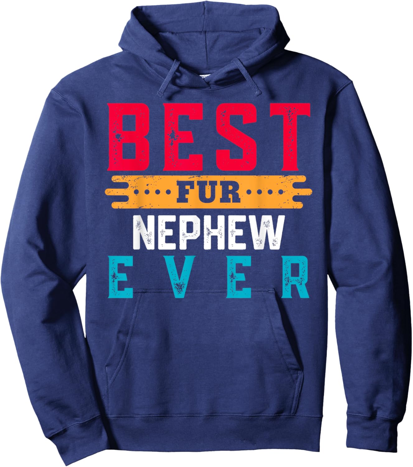Best Fur NEPHEW Ever Shirt Funny Pet Lover For NEPHEWS Hoodie - Hoodie | Navy