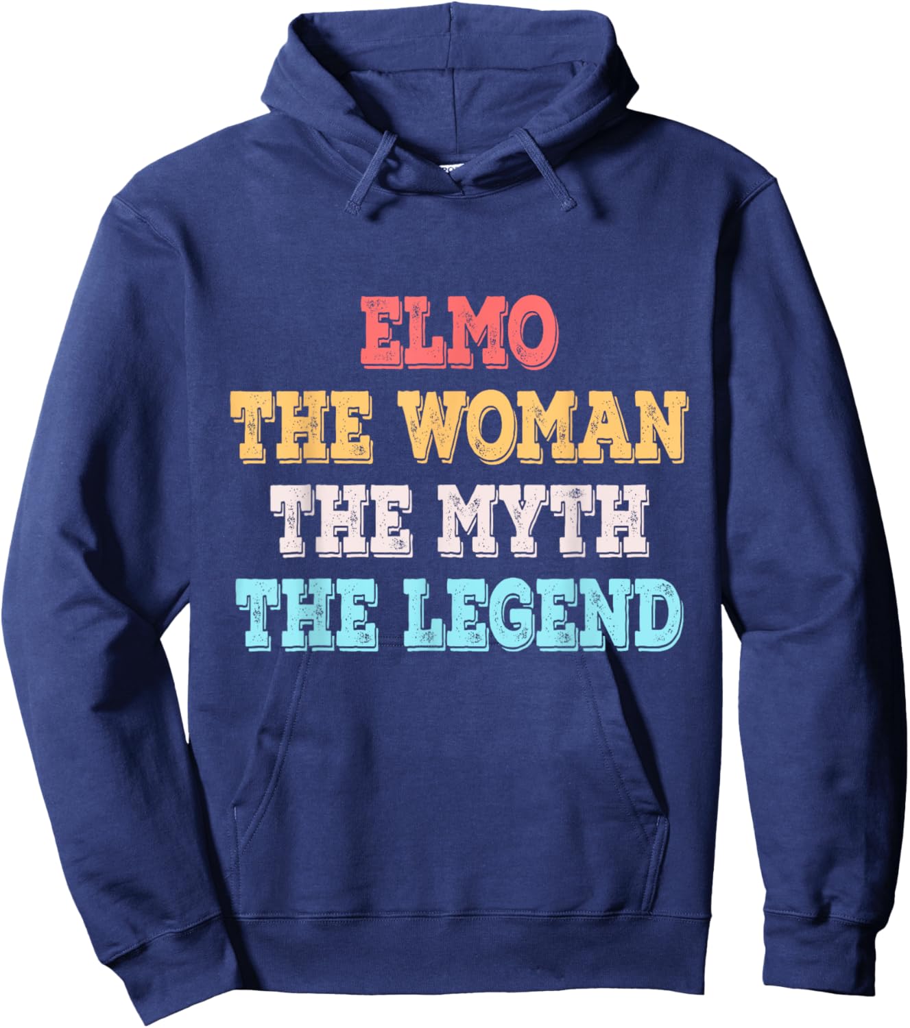 Elmo The Woman The Myth The Legend First Name Elmo Hoodie - Hoodie | Navy
