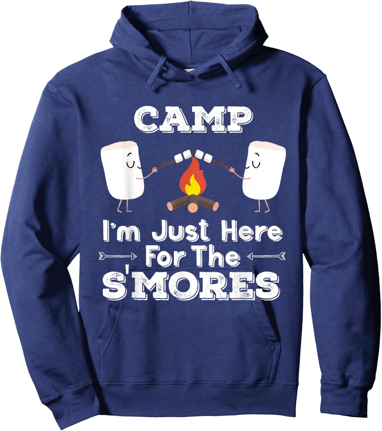 Camp Just Here For The S'mores Funny Camping Gift Hoodie - Hoodie | Navy