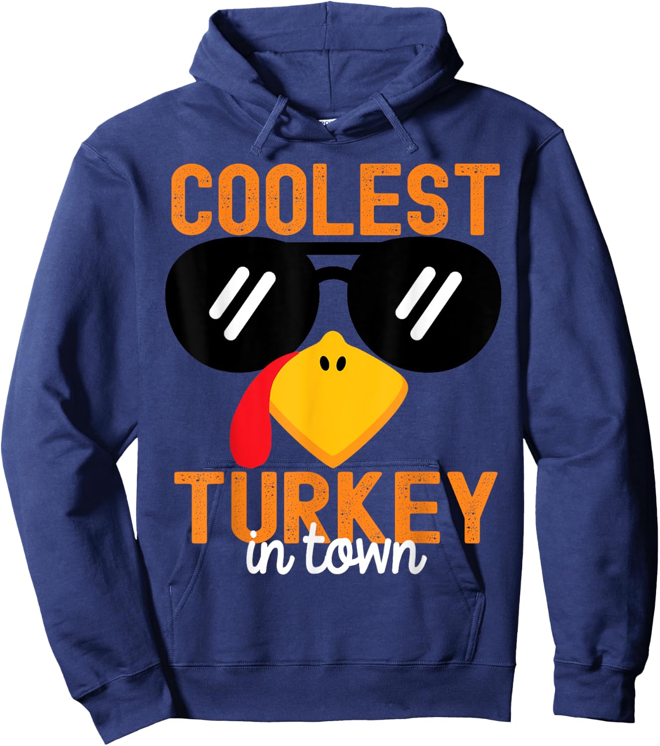 Funny Coolest Turkey in Town Thanksgiving Toddler Boys Girls Hoodie - Hoodie | Navy