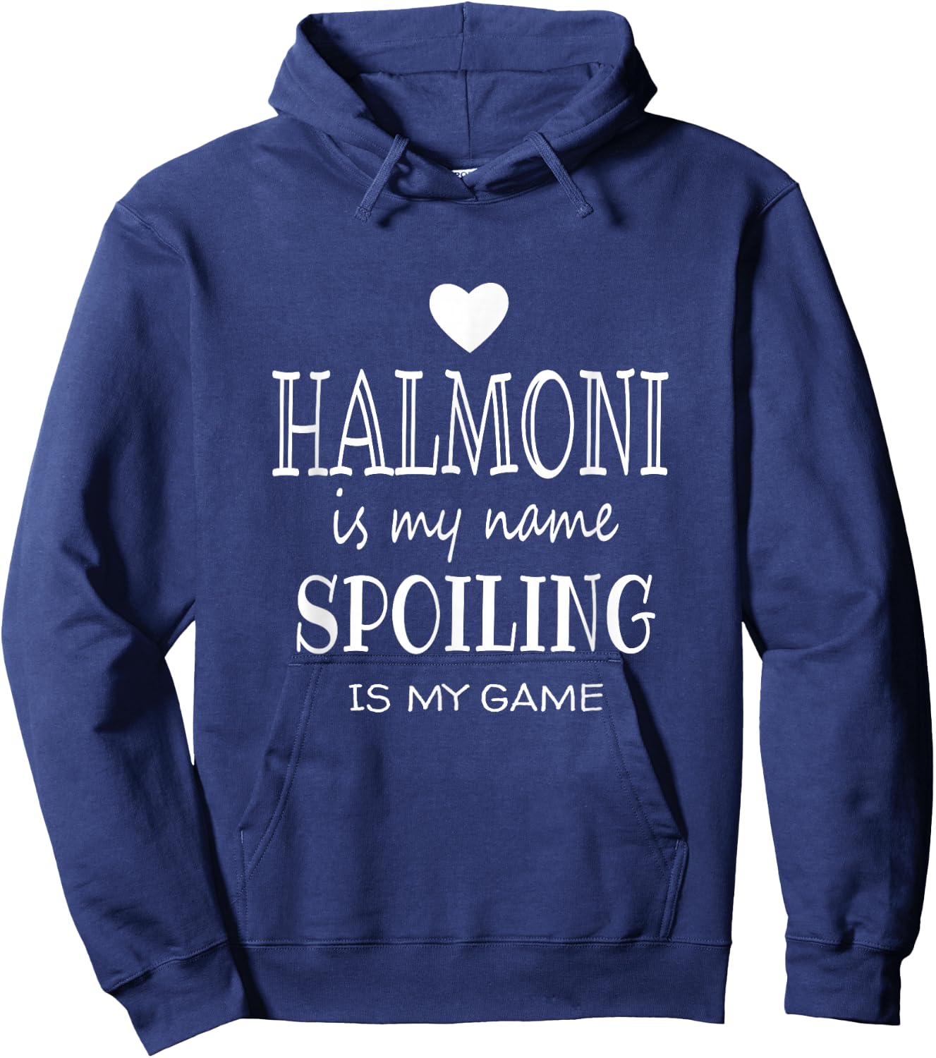 Halmoni Is My Name Funny Halmoni Shirt Halmoni Grandma Gifts Hoodie - Hoodie | Navy
