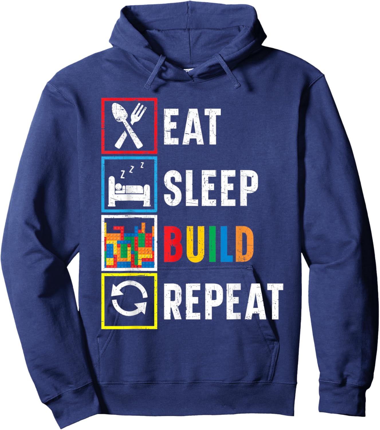 Eat Sleep Build Repeat Bricks Master Builder Building Blocks Hoodie - Hoodie | Navy