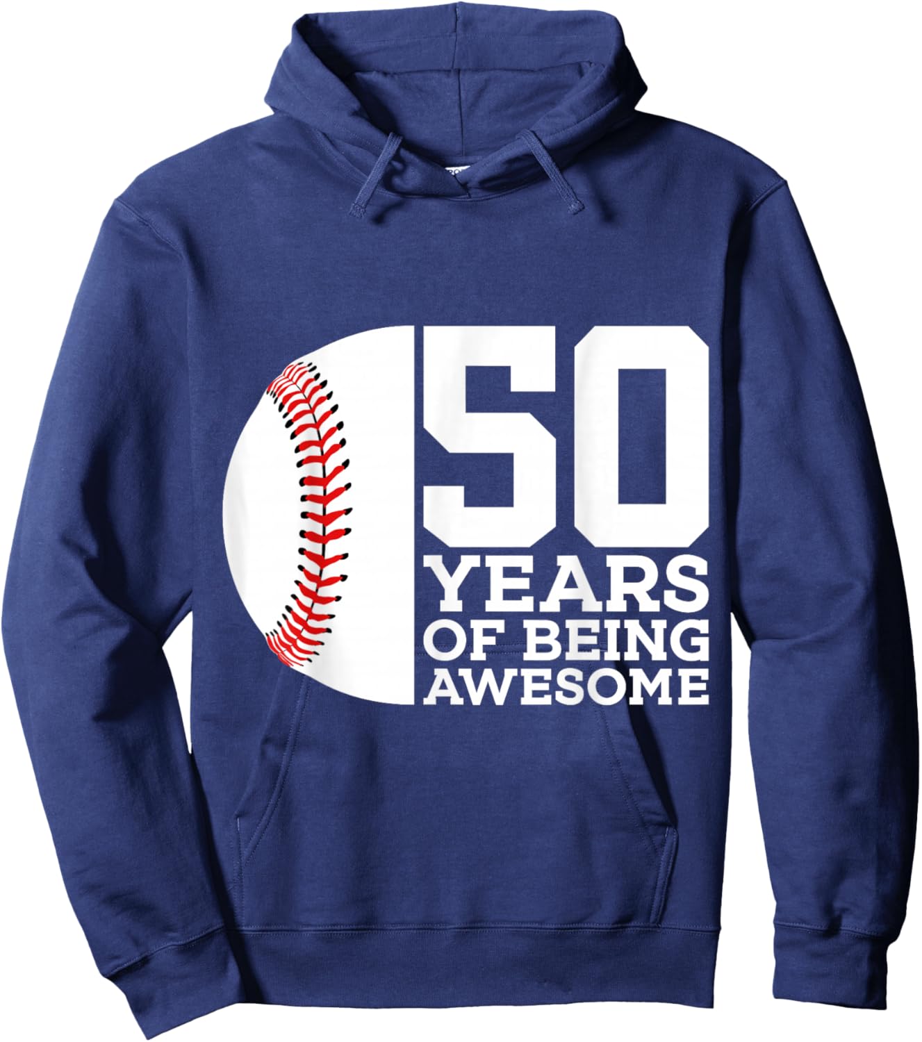 50 Years of Being Awesome Baseball 50th Birthday Hoodie - Hoodie | Navy