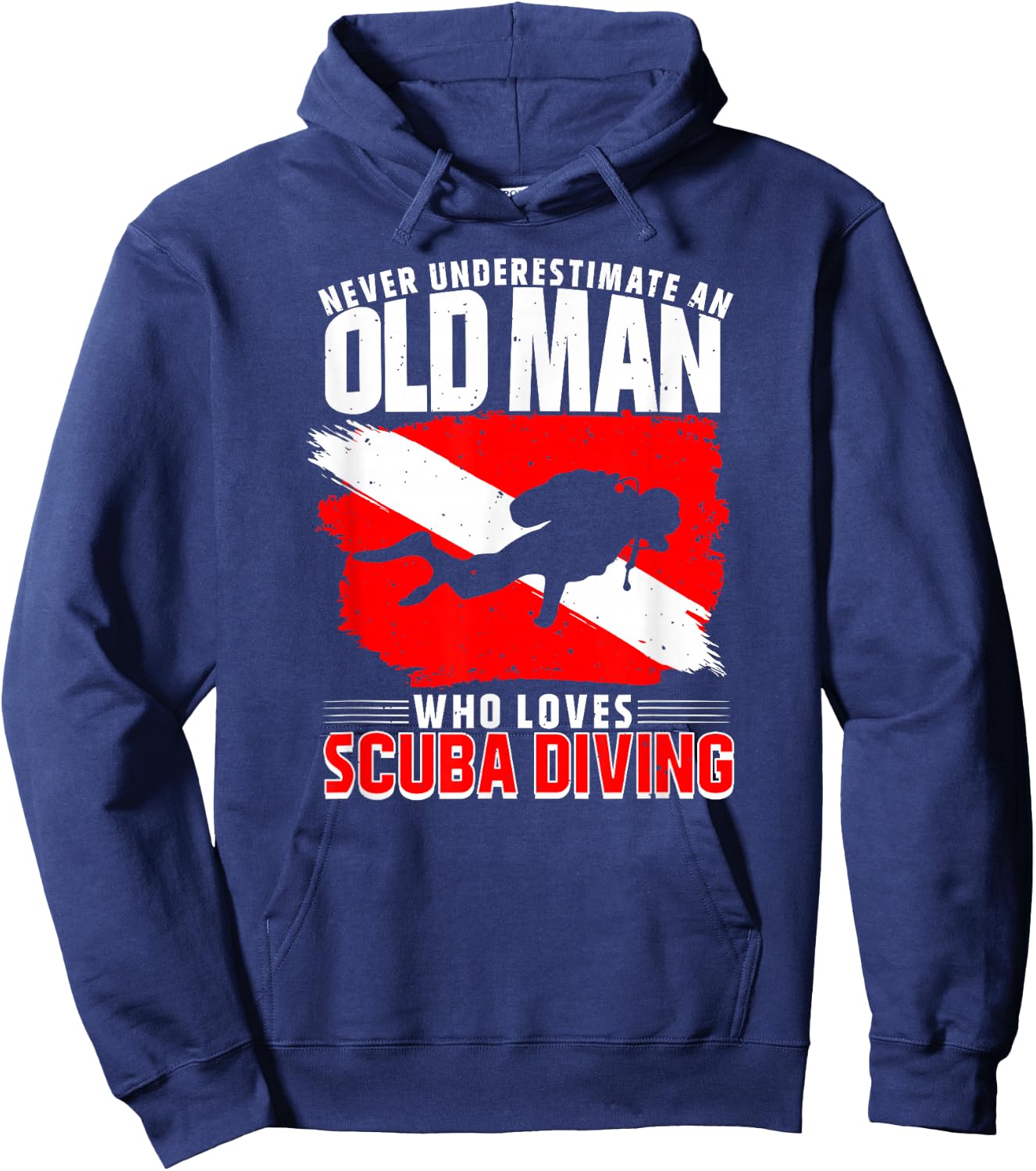 Never Underestimate an Old Man Diver Gift Diving Hoodie - Hoodie | Navy