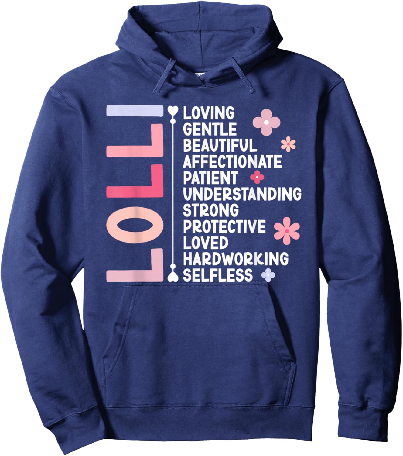Lolli Grandma Lolli Grandmother Appreciation , Small Hoodie - Hoodie | Navy