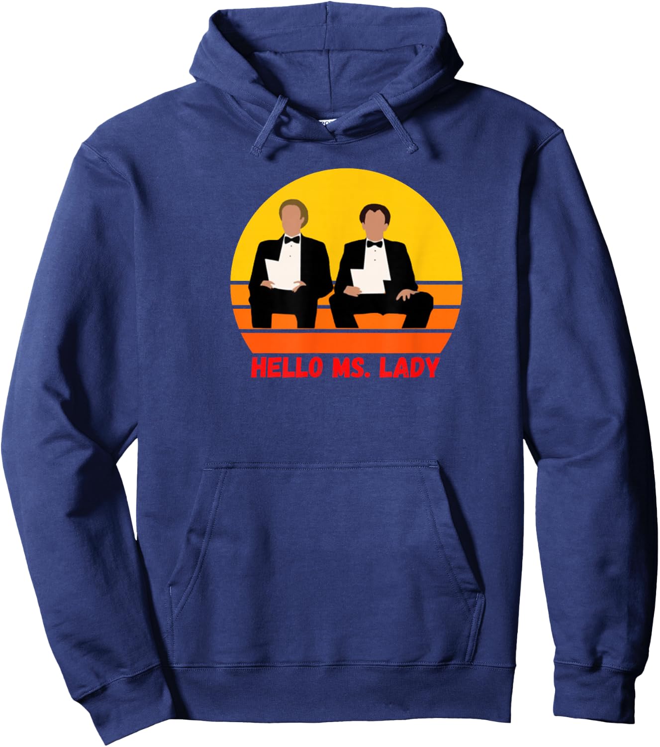 Step Brothers, Funny Shirt, Classic Movies, Hello Ms. Lady Hoodie - Hoodie | Navy