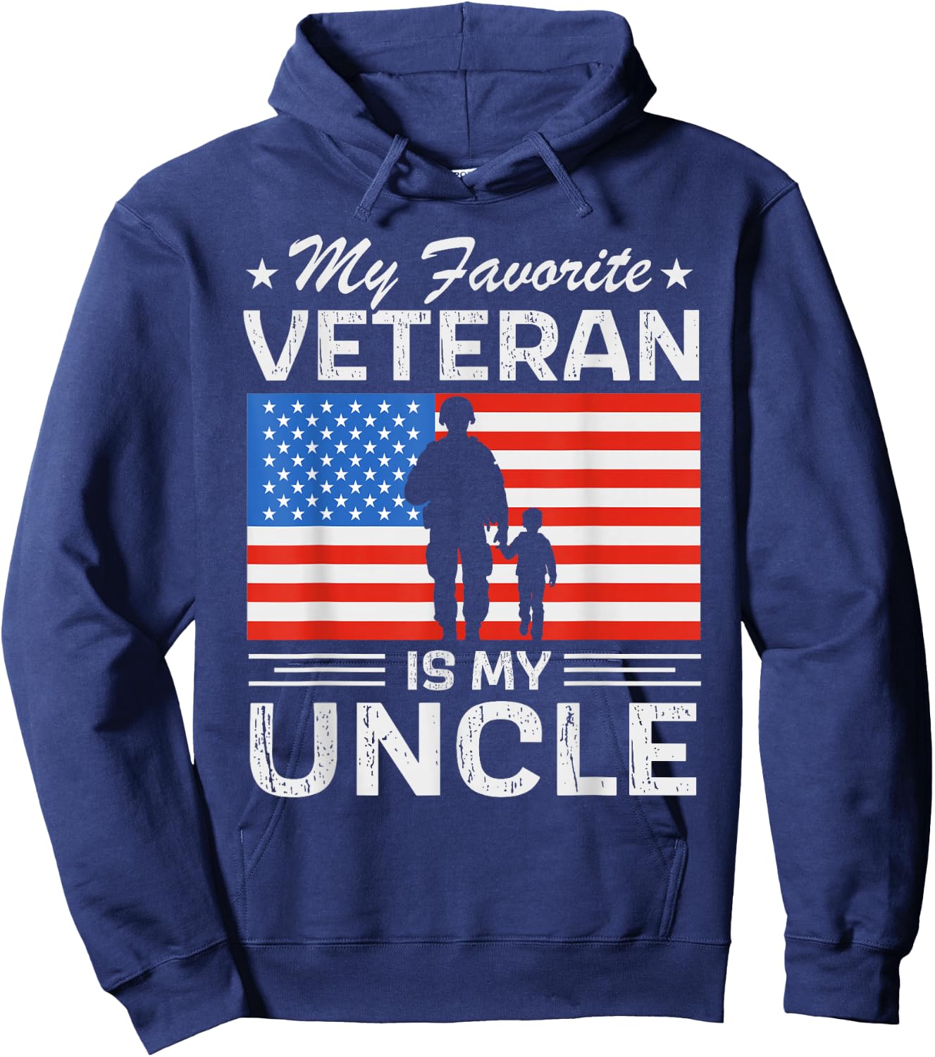 Veterans Day Military My Favorite Veteran is My Uncle Hoodie - Hoodie | Navy