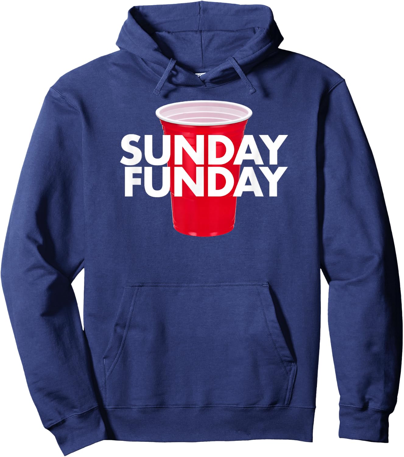 Sunday Funday - Day Drinking Red Cup Beer Alcohol Football Hoodie - Hoodie | Navy