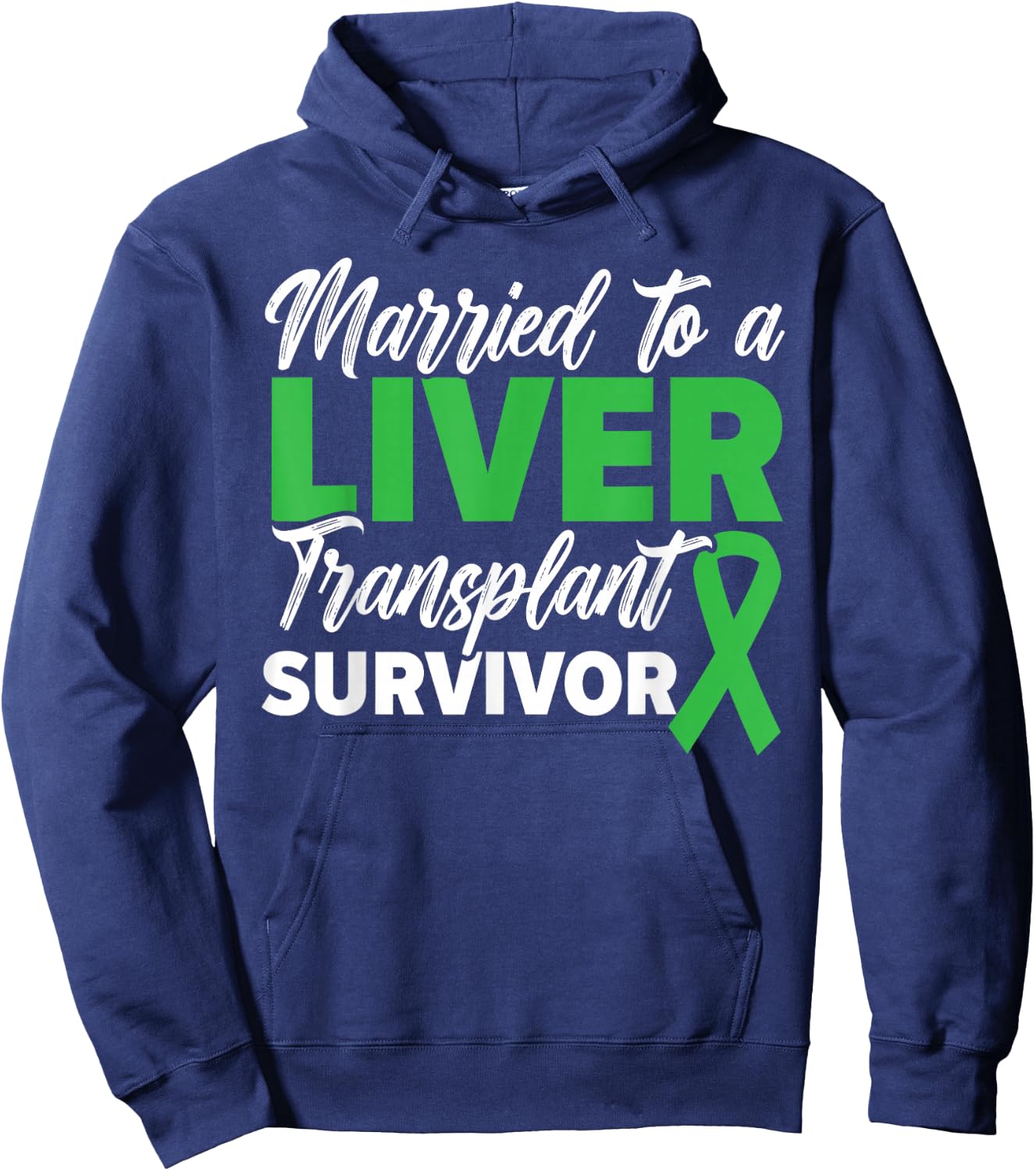 GRUMPY DAD CO Married To A Liver Transplant Survivor Organ Recipient -Adults Black Short Sleeve Small Hoodie - Hoodie | Navy