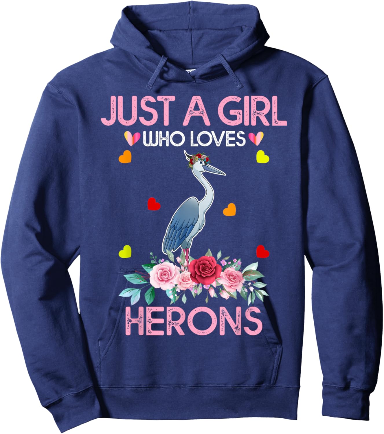 Heron Bird Lover Women Gift Just A Girl Who Loves Herons Hoodie - Hoodie | Navy