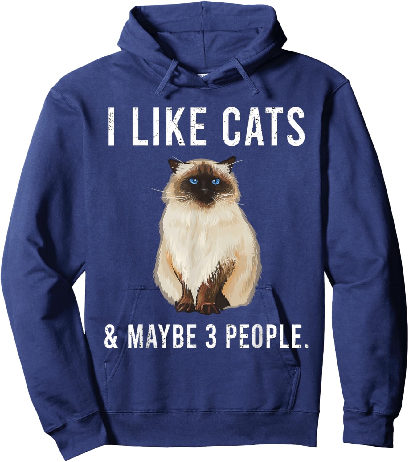 Funny I Like Himalayans Cats And Maybe 3 People Hoodie - Hoodie | Navy