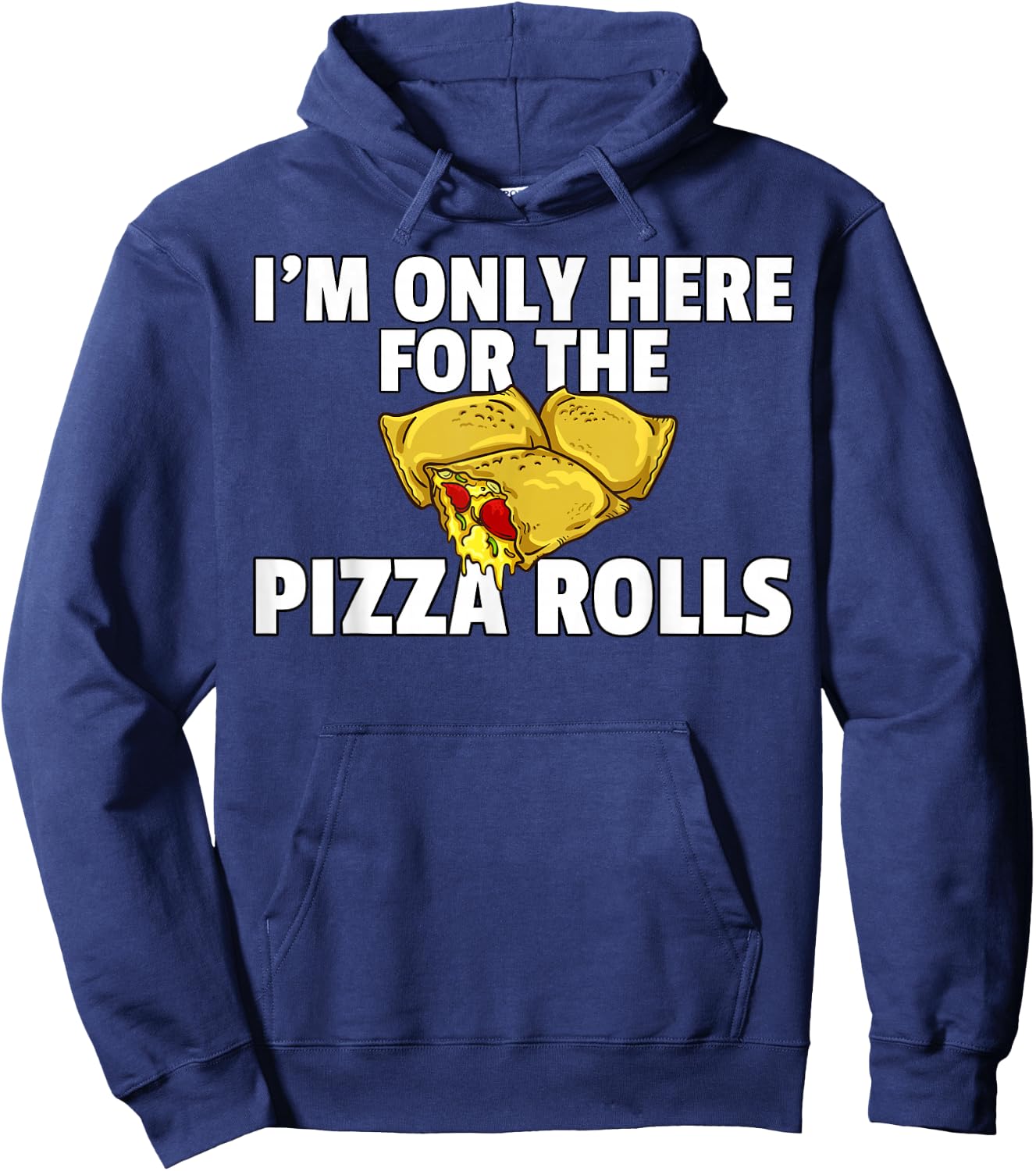 Pizza Rolls Funny Cheese Snack Hoodie - Hoodie | Navy