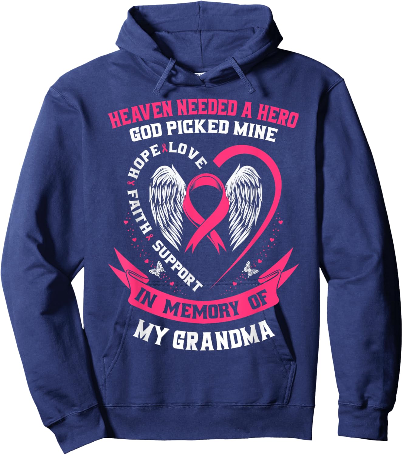 Heaven Needed a Hero Grandma Breast Cancer Awareness Shirts Hoodie - Hoodie | Navy