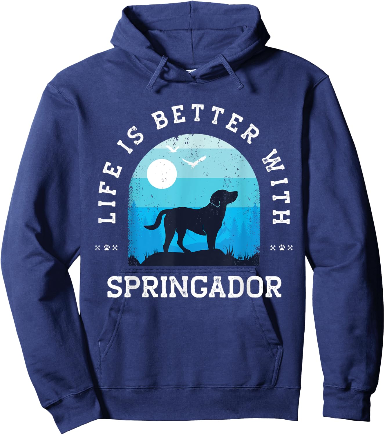 Life Better Springador Vintage Blue Dog Mom Dad Women Kids Hoodie - Hoodie | Navy