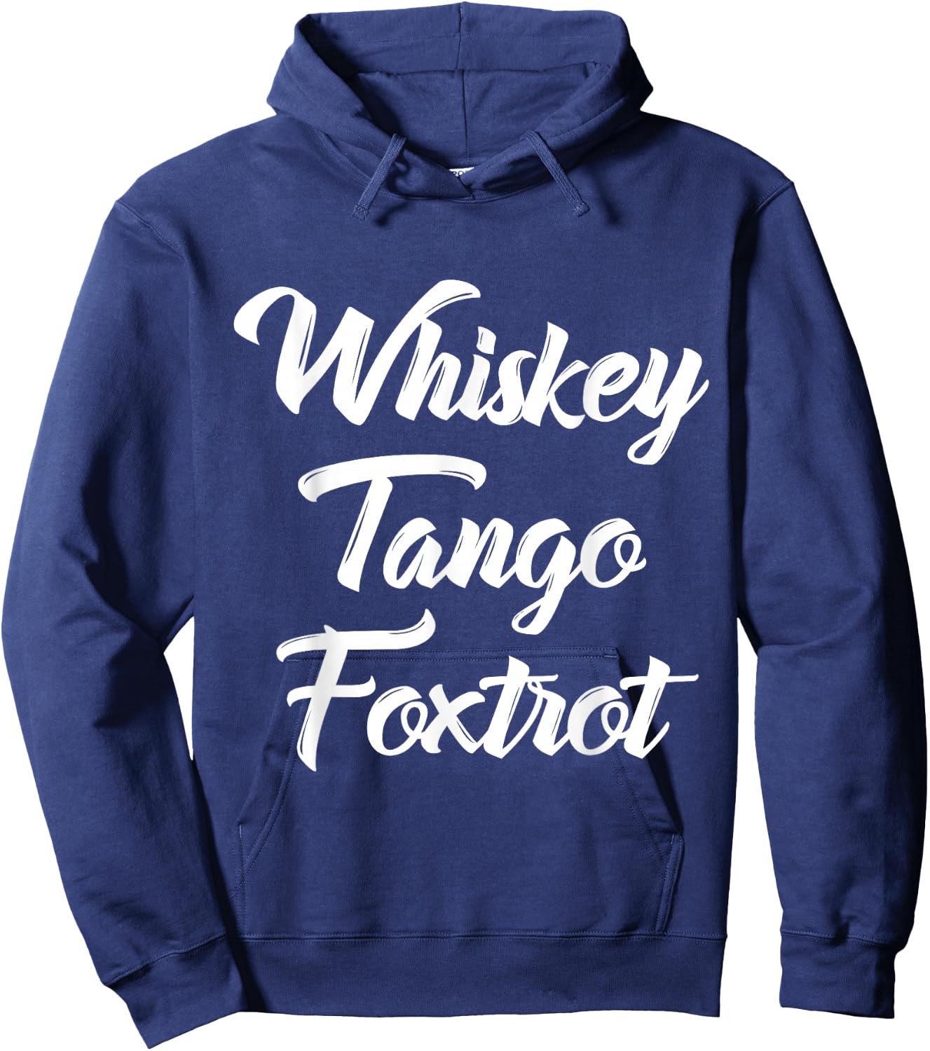 Whiskey Tango Foxtrot WTF with White Text Hoodie - Hoodie | Navy