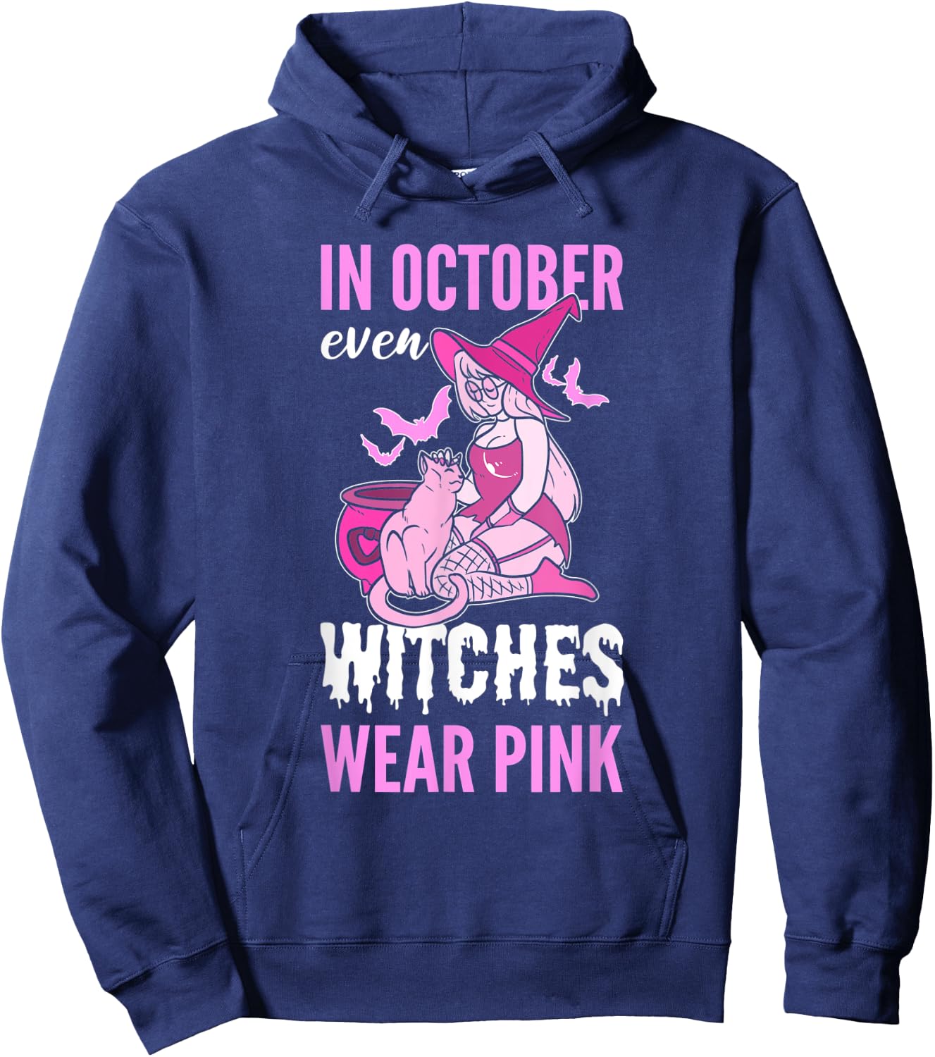 In October Even Witches Wear Pink Breast Cancer Pink Ribbon Hoodie - Hoodie | Navy