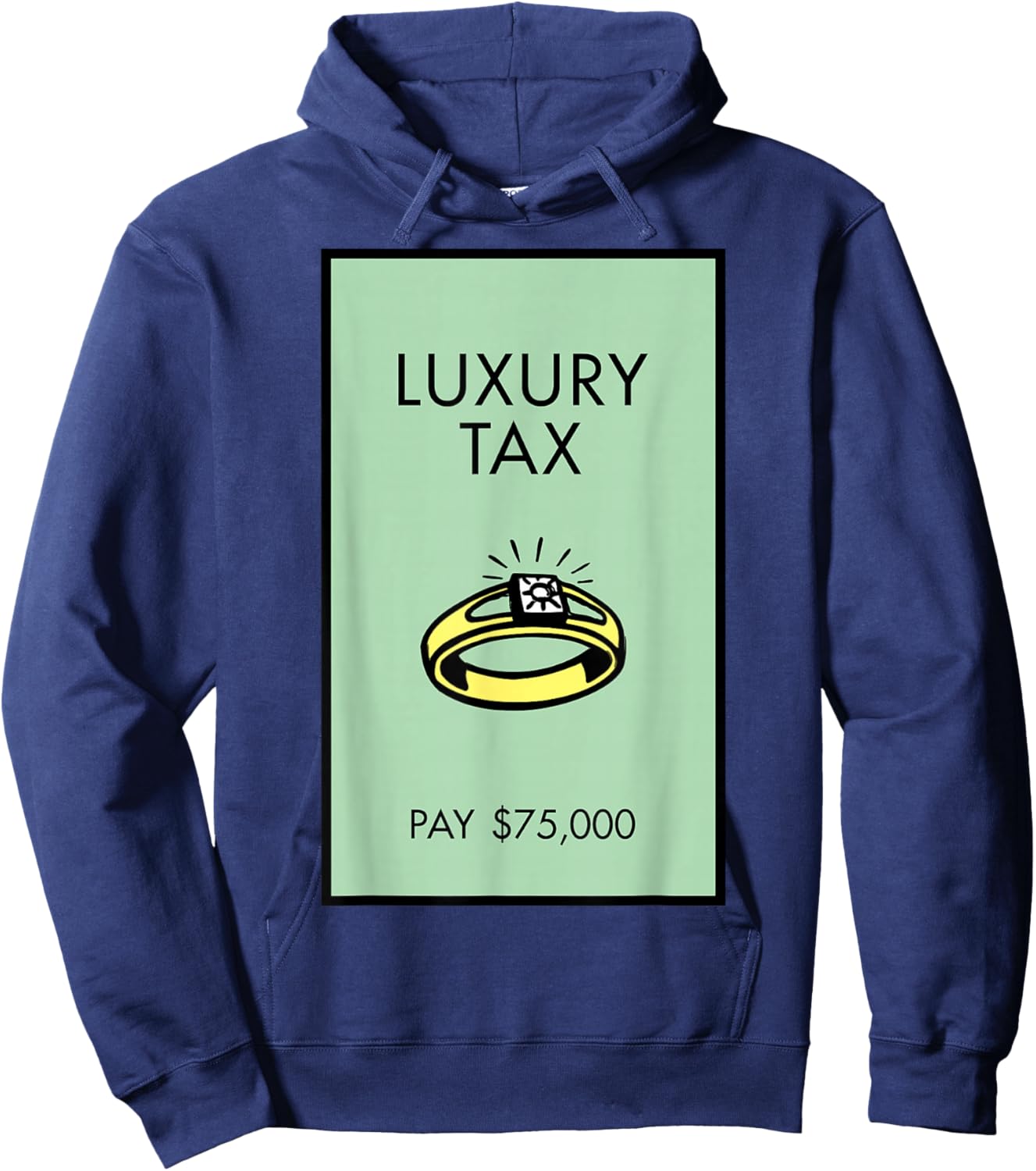Monopoly Luxury Tax Pay 75,000 Playing Card Hoodie - Hoodie | Navy