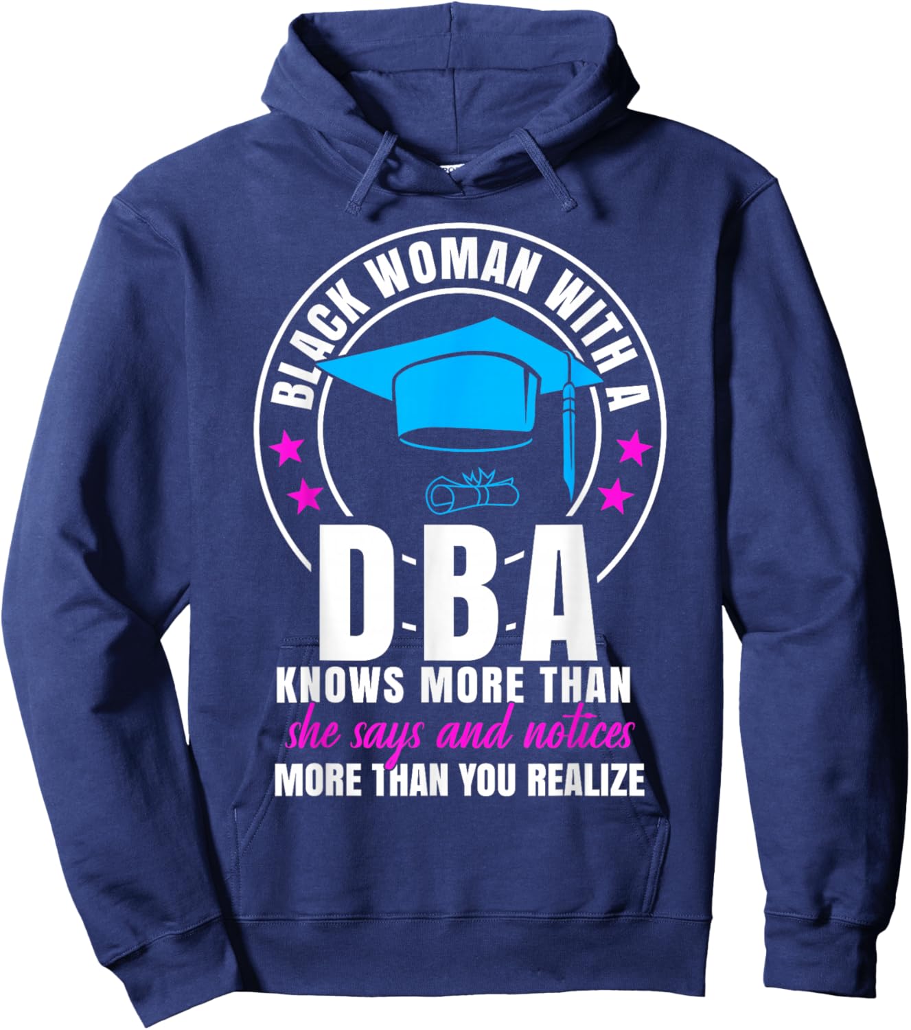 DBA Student Doctor of Business Administration Women Hoodie - Hoodie | Navy
