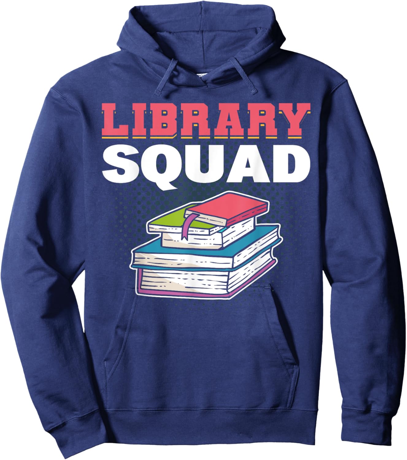 Library Squad Librarian Bookworm Booktrovert Book Lover Gift Hoodie - Hoodie | Navy