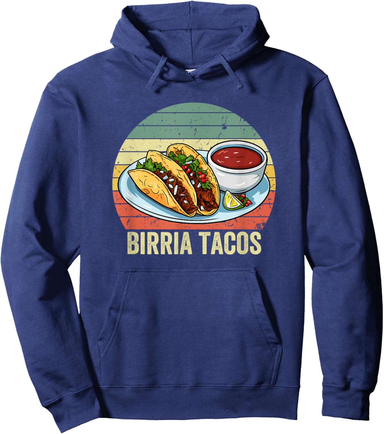 Birria Tacos with Vintage Sunset, Birria Tacos Hoodie - Hoodie | Navy