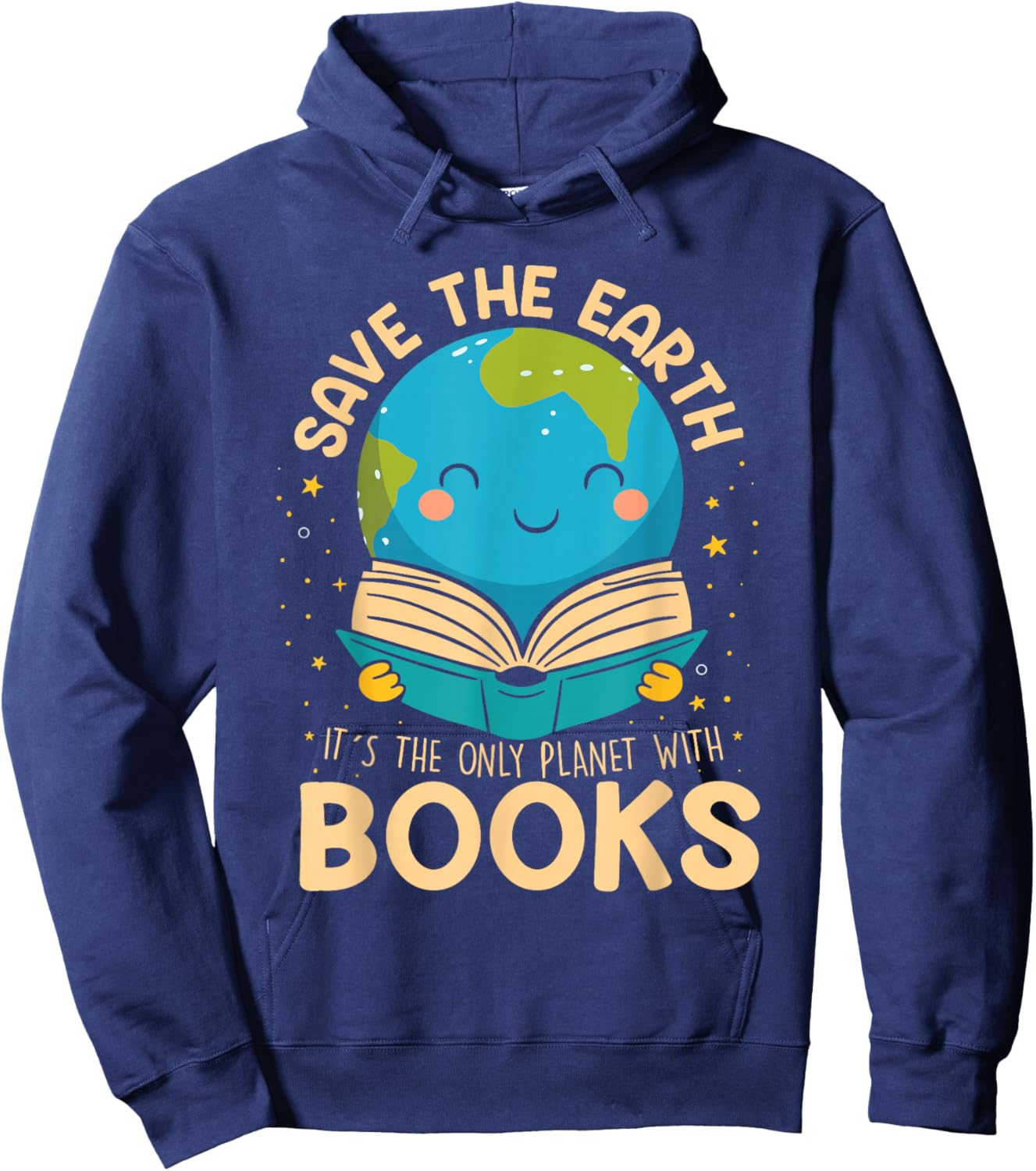 Save Earth It´s Only Planet with Books Reader Earth Day Hoodie - Hoodie | Navy