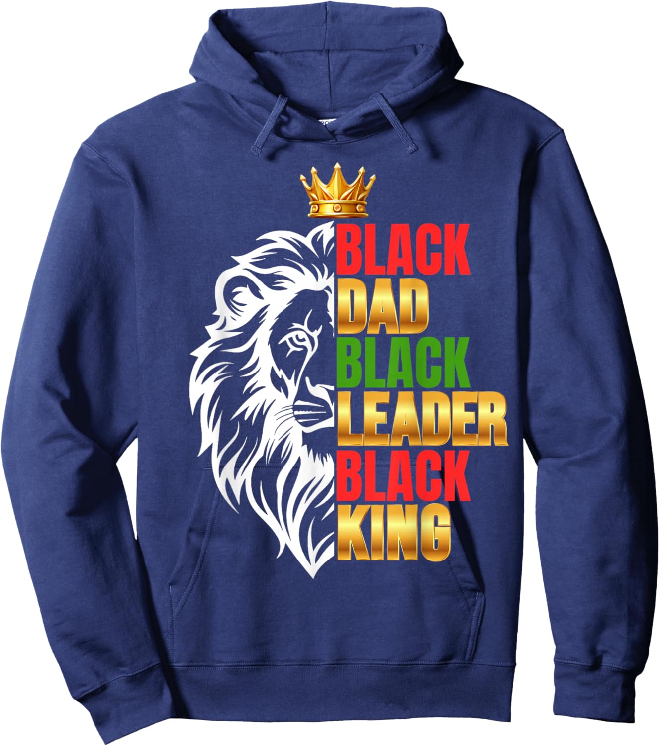 Black Men African Lion Father Day Dad Leader Black King Hoodie - Hoodie | Navy