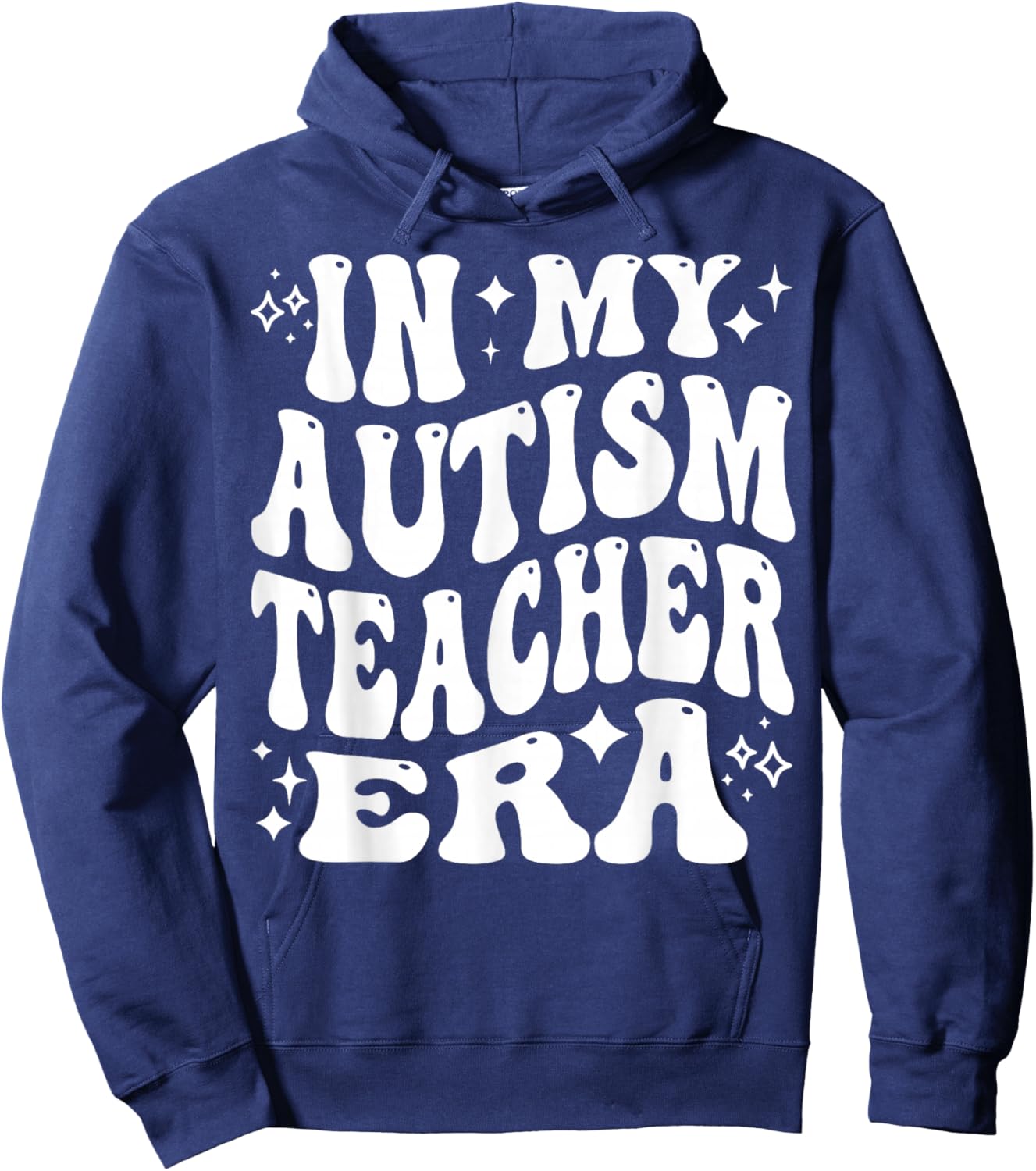 In My Autism Teacher Era - Funny Educator, Specialist Hoodie - Hoodie | Navy
