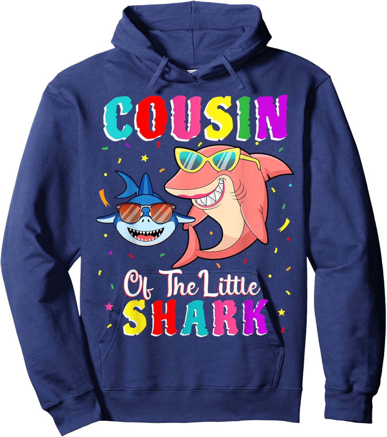 Cousin Of The Little Shark Cousin Shark Birthday Party Hoodie - Hoodie | Navy
