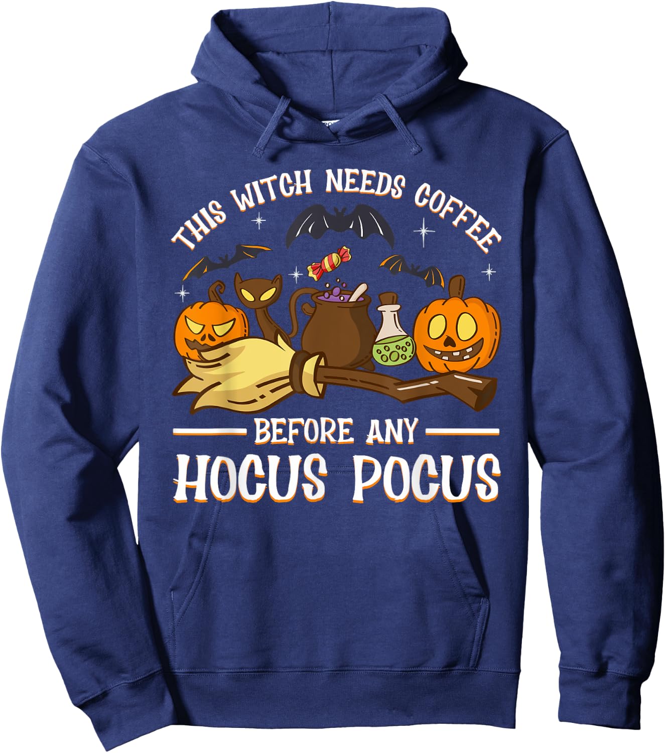 This Witch Needs Coffee Before Any Hocus Pocus Hoodie - Hoodie | Navy