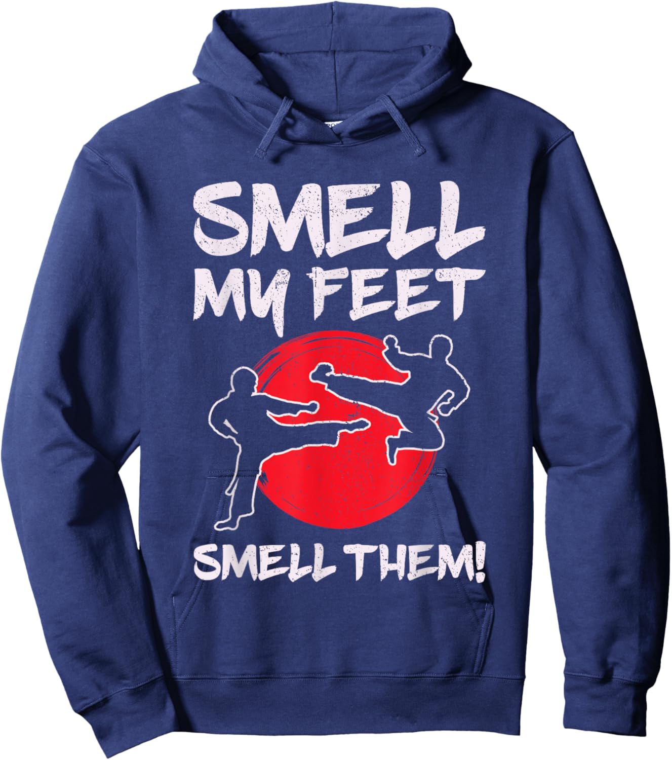 Karate Martial Arts Smell My Feet Lover Funny Coach Teacher Hoodie - Hoodie | Navy