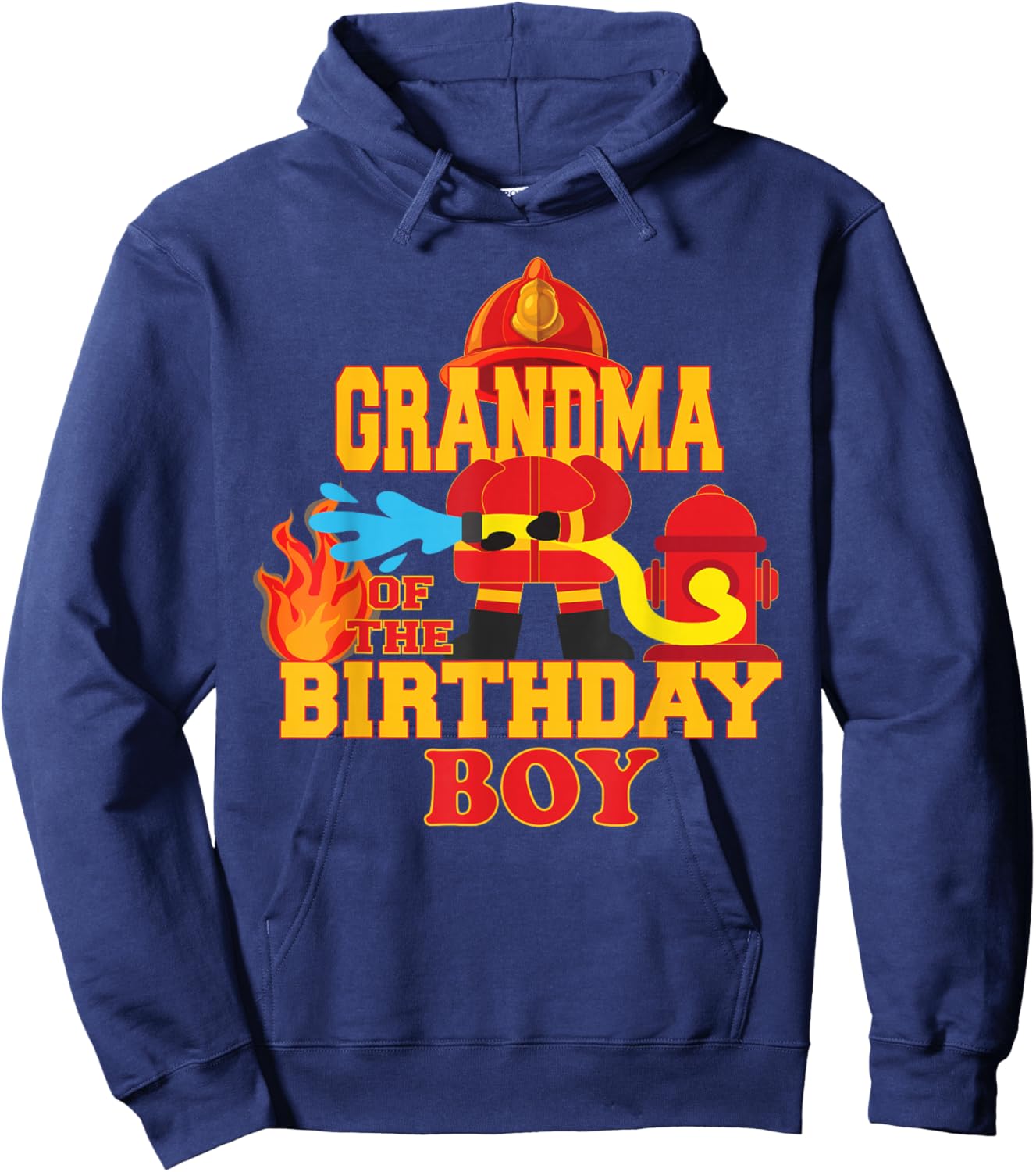 Grandma Of The Birthday Boy Firetruck Firefighter Party Hoodie - Hoodie | Navy
