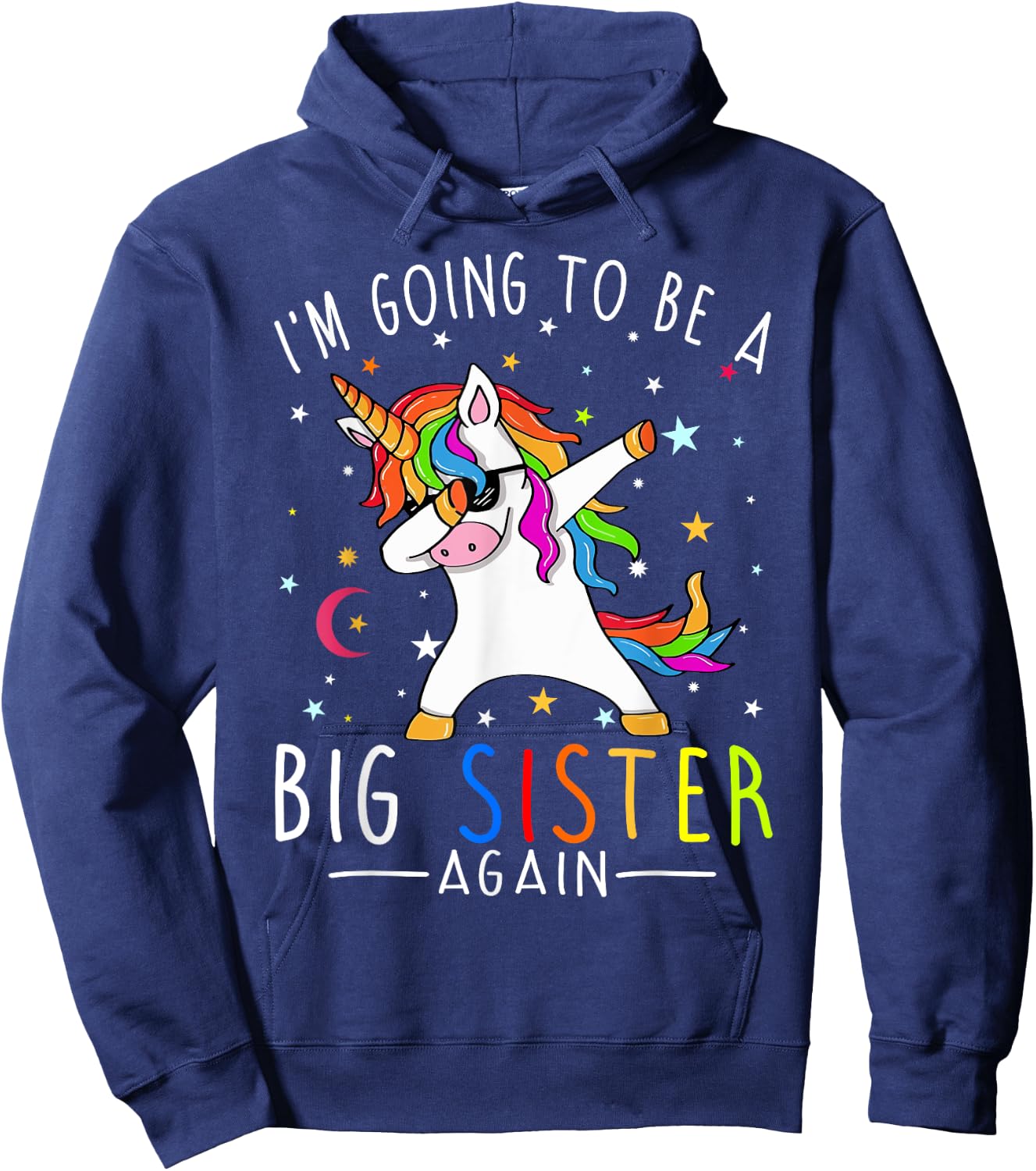 I'm Going To Be A Big Sister Again Unicorn Girl Hoodie - Hoodie | Navy